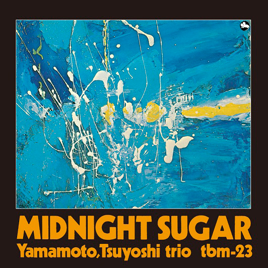 フロマージュ オフェーリア LP The Yamamoto Trio Midnight Sugar 180g Import LP