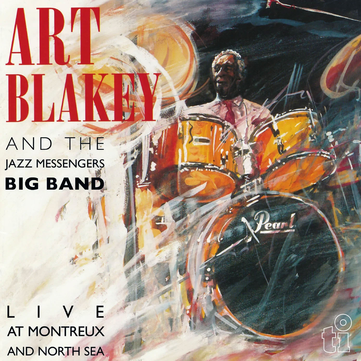 Art Blakey and the Jazz Messengers Big Band Live at Montreux and