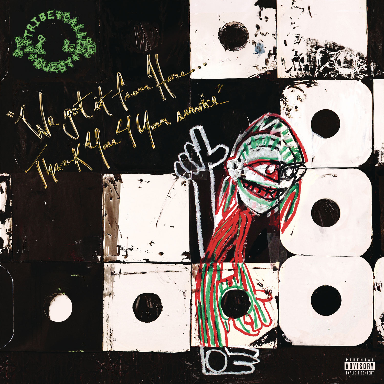 A Tribe Called Quest We Got It from Here Thank You 4 Your