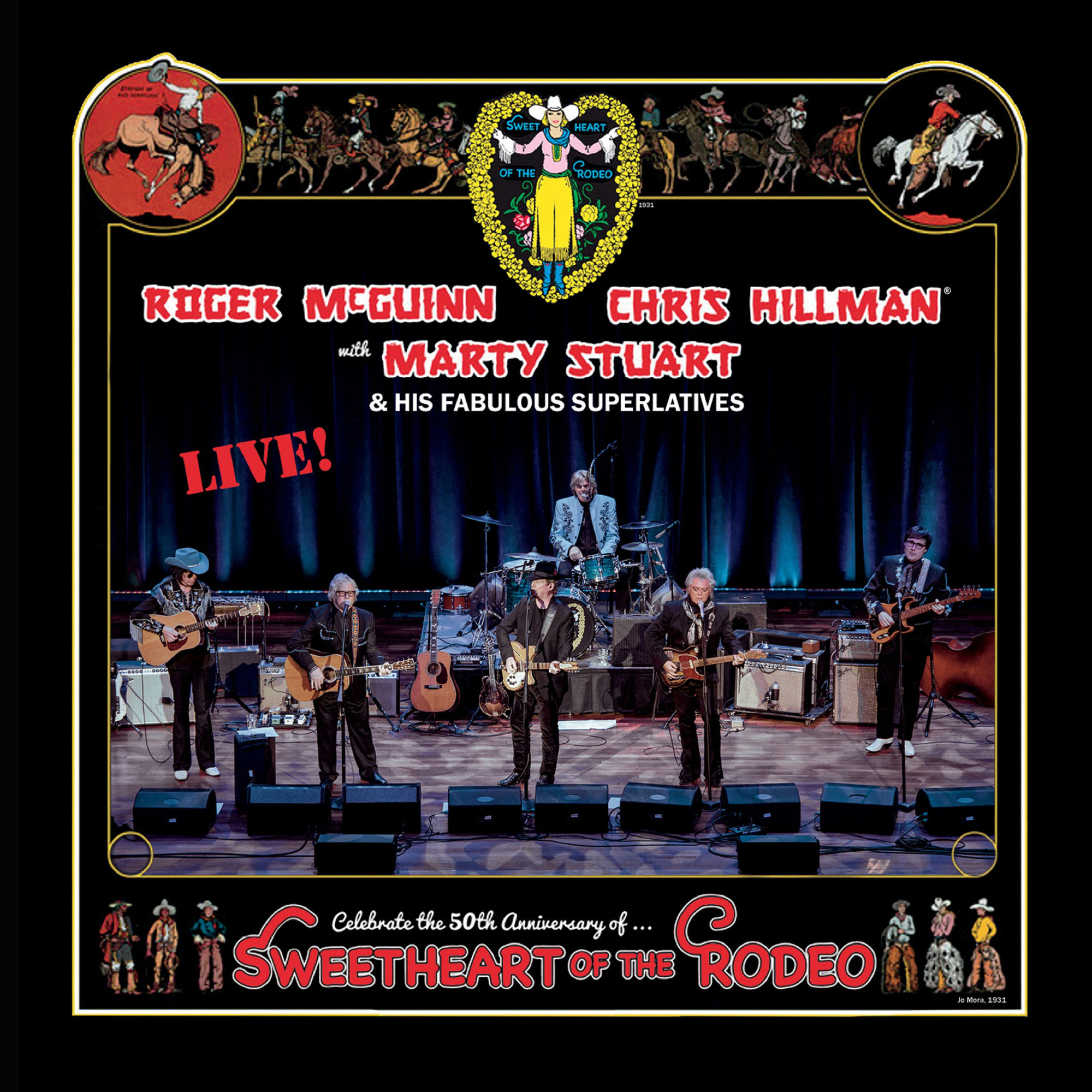 Roger McGuinn, Chris Hillman & Marty Stuart Sweetheart of the