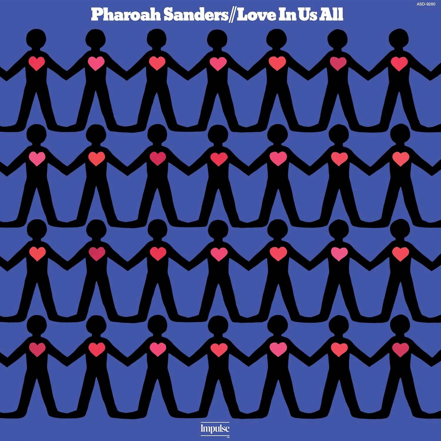 Pharoah Sanders / Love In Us All 新品未開封LP Pharoah Sanders: Love In Us All (Verve By Request) LP