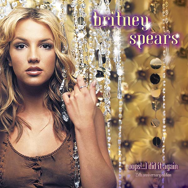 Britney Spears Oops!I Did It Again (25th Anniversary