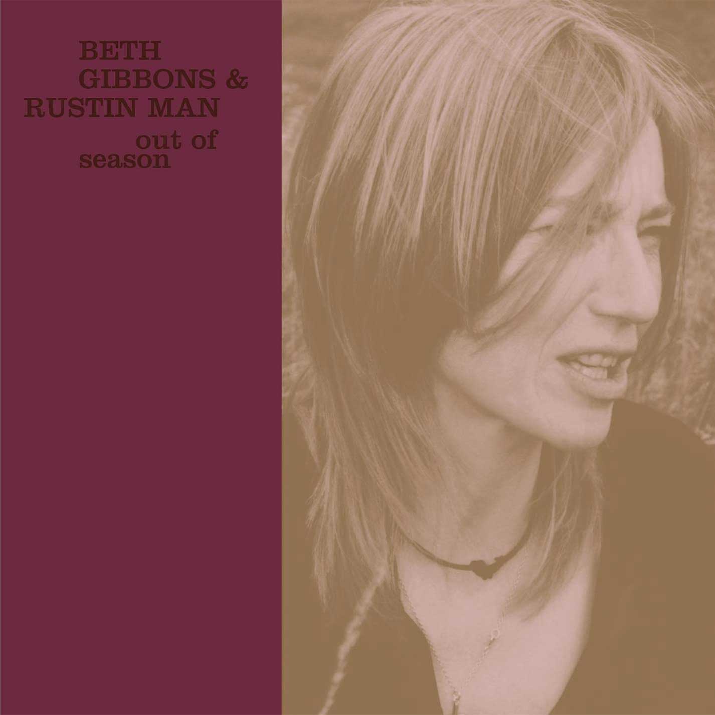 Beth Gibbons & Rustin Man Out of Season 180g LP