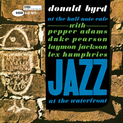 洋楽 JAZZ at the half note cafe DONALD BYRD Donald Byrd At the Half Note Cafe: Jazz At the Waterfront Volume 1 LP