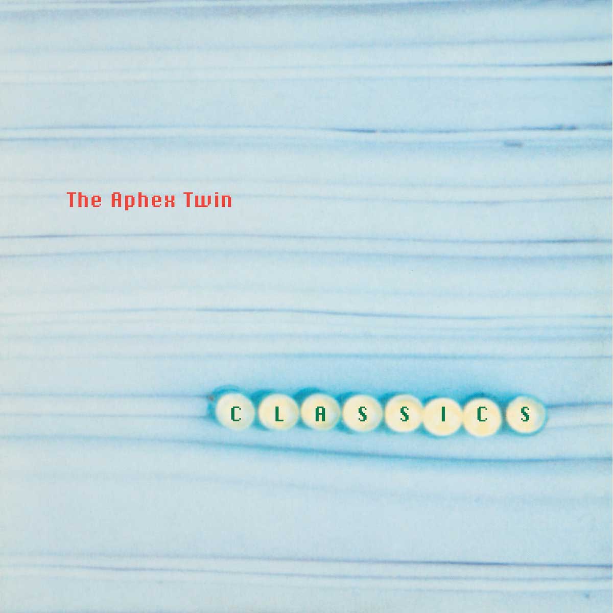 【2LP/BE盤】The Aphex Twin / Classics The Aphex Twin Classics 2LP