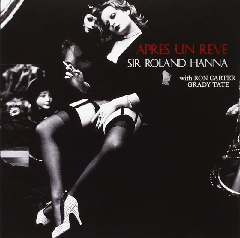 Sir Roland Hanna Trio Apres Un Reve 180g 2LP
