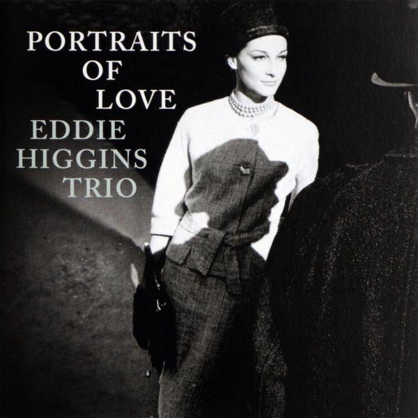 Eddie Higgins Trio Portraits of Love 180g 2LP