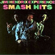 Jimi Hendrix Experience Smash Hits 180g LIMITED EDITION LP