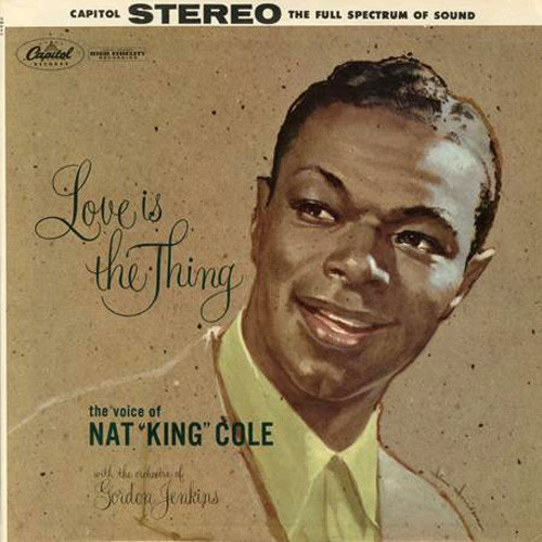 未使用 　Nat King Cole - Love Is The Thing Nat King Cole Love Is The Thing 200g 45rpm 2LP
