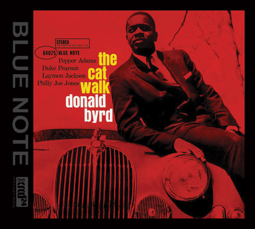 Donald Byrd ／The Cat Walk 4075 Donald Byrd The Cat Walk XRCD24