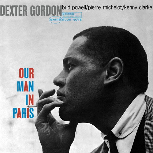 Dexter Gordon – Our Man In Paris 米国盤 Dexter Gordon Our Man In Paris Numbered Limited Edition 180g 45rpm 2LP