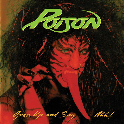 Poison Open Up and Say Ahh! LP