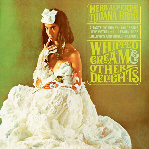 Herb Alpert Whipped Cream & Other Delights 180g LP