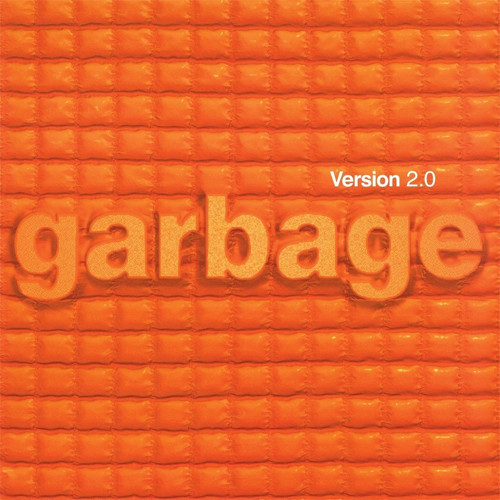 Garbage Version 2.0 2LP (Orange Vinyl)