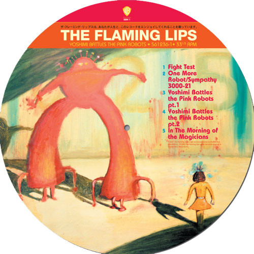 The Flaming Lips Yoshimi Battles The Pink Robots LP (Picture