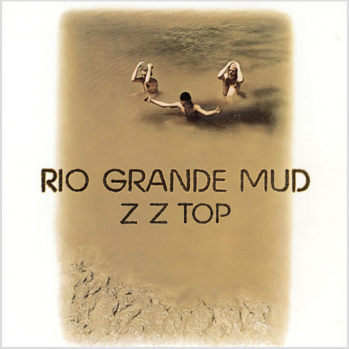 Z.Z.トップ「リオ・グランデ・マッド」：LPレコード ZZ Top Rio Grande Mud 180g LP