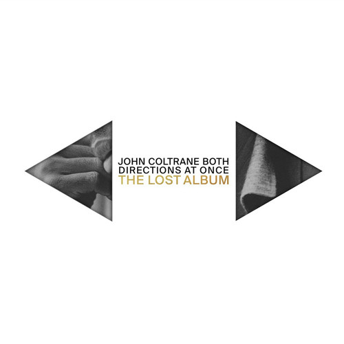 John Coltrane Both Directions At Once: The Lost Album LP