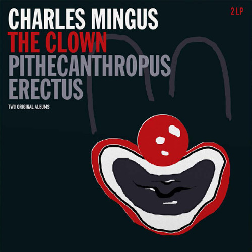 Charles Mingus The Clown & Pithecanthropus Erectus DMM 180g Import 2LP