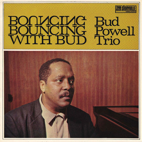 The Bud Powell Trio Bouncing With Bud 180g LP