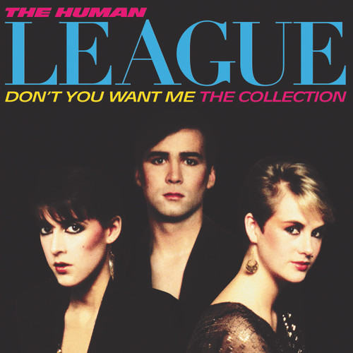 The Human League Don't You Want Me: The Collection Numbered