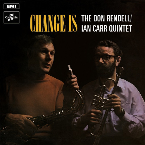 洋楽 The Don Rendell / Ian Carr Quintet LP The Don Rendell-Ian Carr Quintet Change Is 180g LP Scratch