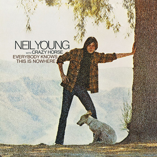 Neil Young Everybody Knows This Is〜LP Neil Young & Crazy Horse Everybody Knows This Is Nowhere LP