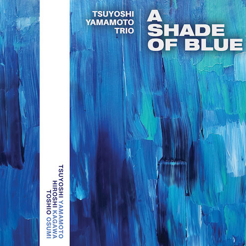 Tsuyoshi Yamamoto Trio A Shade of Blue Hybrid Multi-Channel