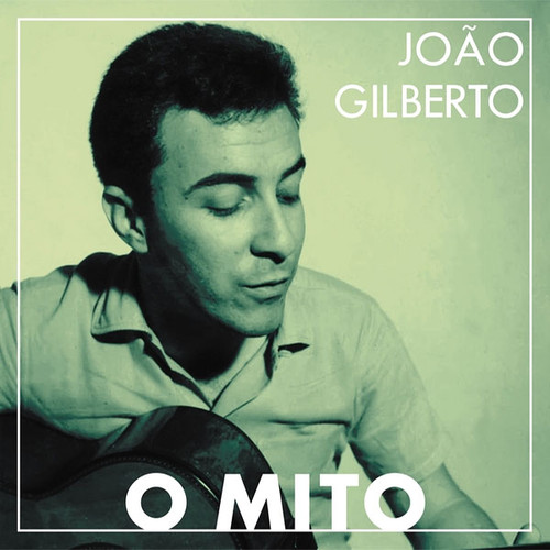 Joao Gilberto O Mito Import LP