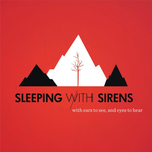 SLEEPING WITH SIRENS / WITH EARS TO 〜 Sleeping with Sirens With Ears to See, and Eyes to Hear LP (Bone