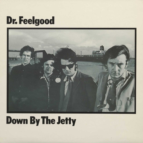 Dr.Feelgood　Down By The Jetty LP Dr. Feelgood Down By The Jetty LP