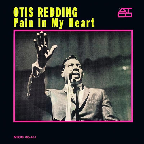 Otis Redding Pain In My Heart (Atlantic 75 Series) 180g 45rpm 2LP