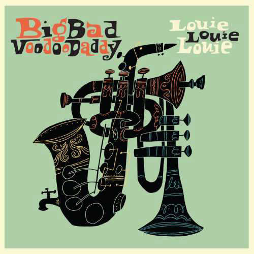 Big Bad Voodoo Daddy Louie Louie Louie LP