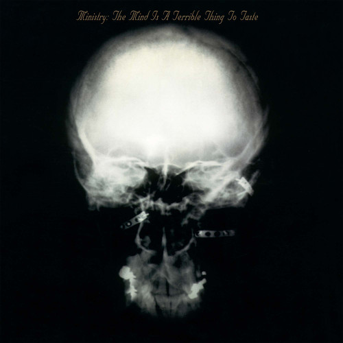 Ministry The Mind Is A Terrible Thing To Taste (Expanded Edition