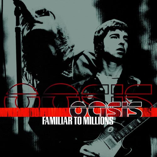 Oasis Familiar to Millions 3LP