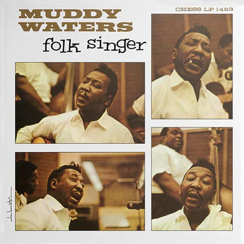 Muddy Waters Folk Singer (Chess 75 Series) 180g LP (Mono)