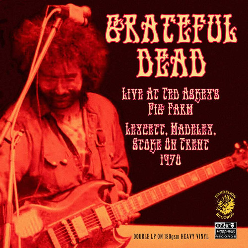 Grateful Dead Live at Ted Askey's Pig Farm 1970 Indie Exclusive