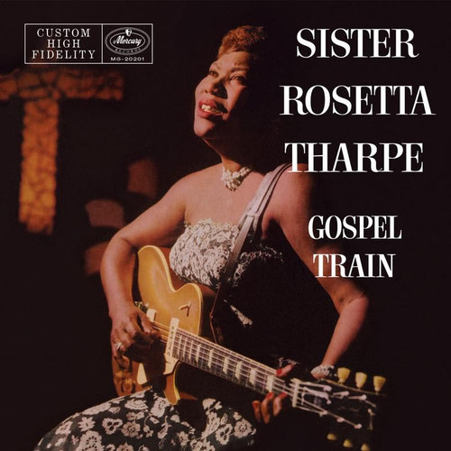Sister Rosetta Tharpe/ロゼッタ・サープ LPレコード Sister Rosetta Tharpe Gospel Train (Verve Vault Series) 180g LP