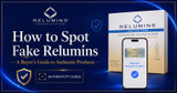 How to Spot Fake Relumins: A Buyer's Guide to Authentic Products