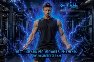 Best High-Stim Pre-Workout Supplements: 10 Strongest Picks