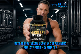 Best Testosterone Booster Supplements for Strength & Muscle