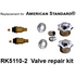 For American Standard RK5110-2 2 Valve Rebuild Kit