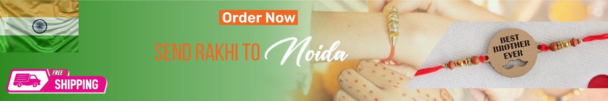 Rakhi To Noida