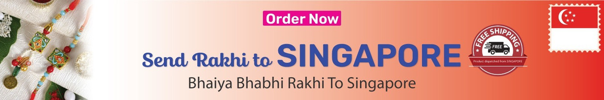Bhaiya Bhabhi Rakhi To Singapore