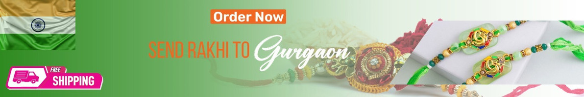 Rakhi To Gurgaon