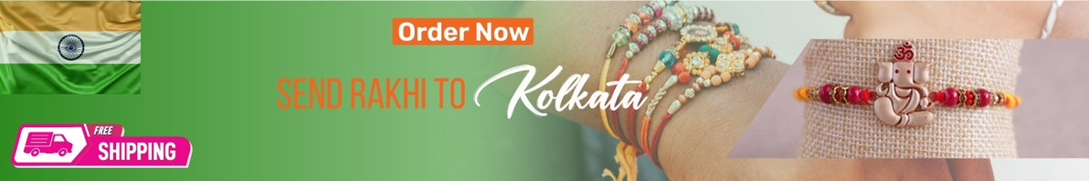 Rakhi To Kolkata