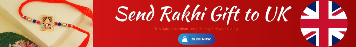 RAKHI GIFTS TO UK