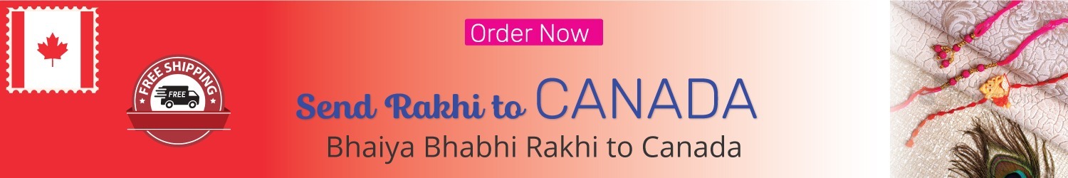 Bhaiya Bhabhi rakhi to canada