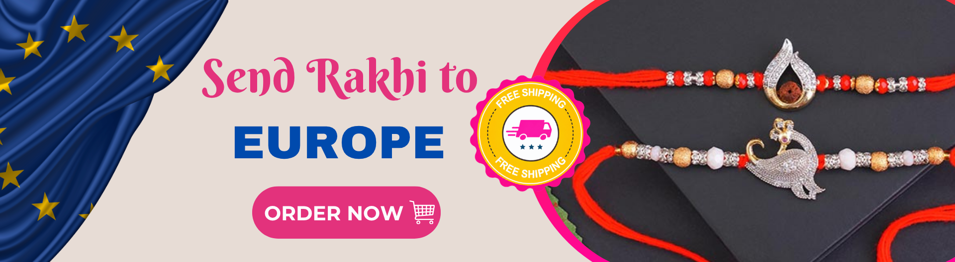 Banner for Send Rakhi to Europe with Order now button and free deliver