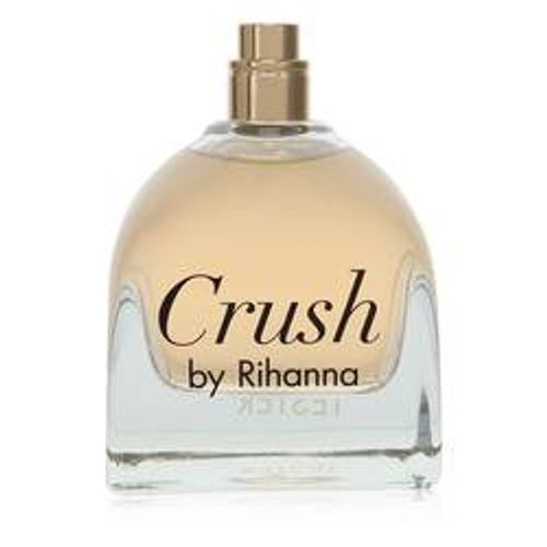 Rihanna Crush Perfume By Rihanna Eau De Parfum Spray (Tester) 3.4 oz for Women - [From 63.00 - Choose pk Qty ] - *Ships from Miami