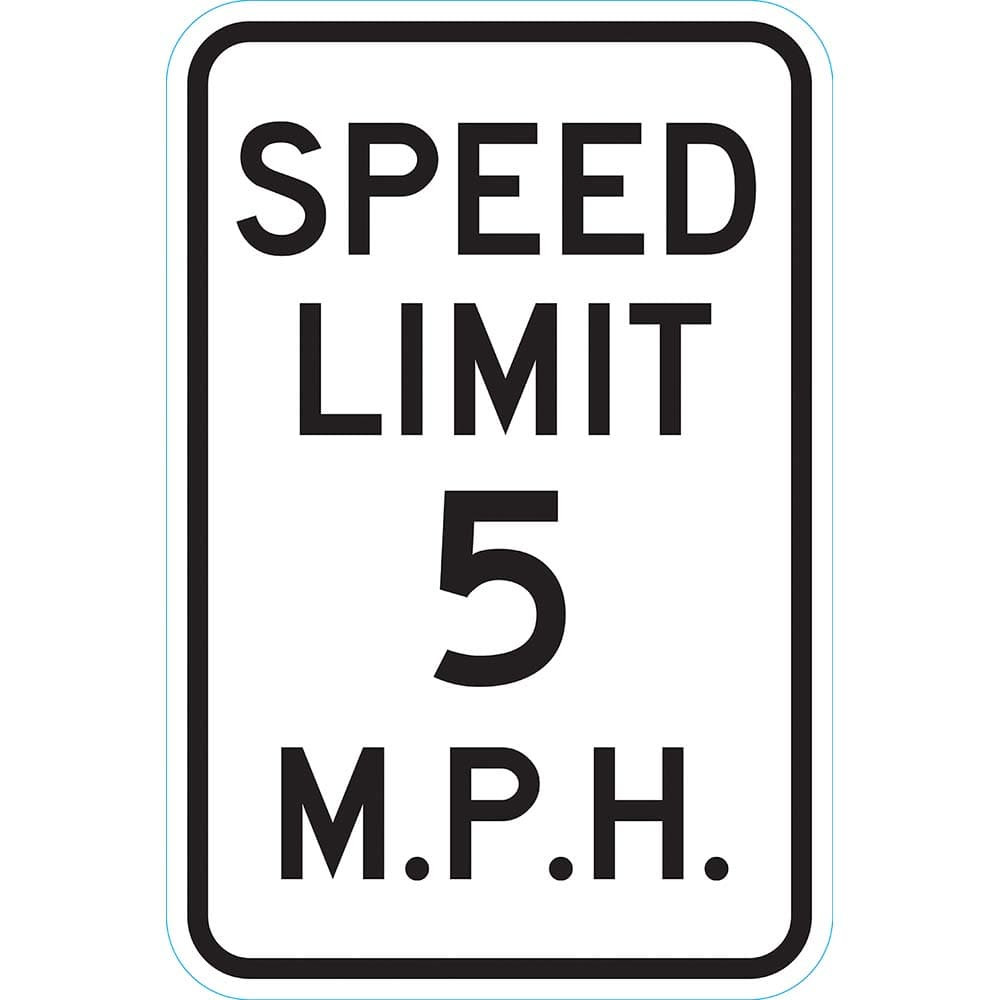 Lyle Signs T1-6254-HI12X18 Traffic & Parking Signs; MessageType: Speed Limit Signs ; Message or Graphic: Message Only ; Legend: SPEED LIMIT 5 M.P.H. ; Graphic Type: None ; Reflectivity: Reflective; High Intensity ; Material: Aluminum